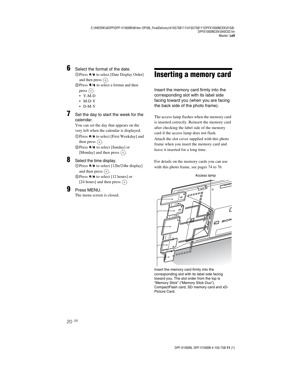 Inserting a memory card | Sony S-Frame DPF-V1000N User Manual | Page 20 / 80
