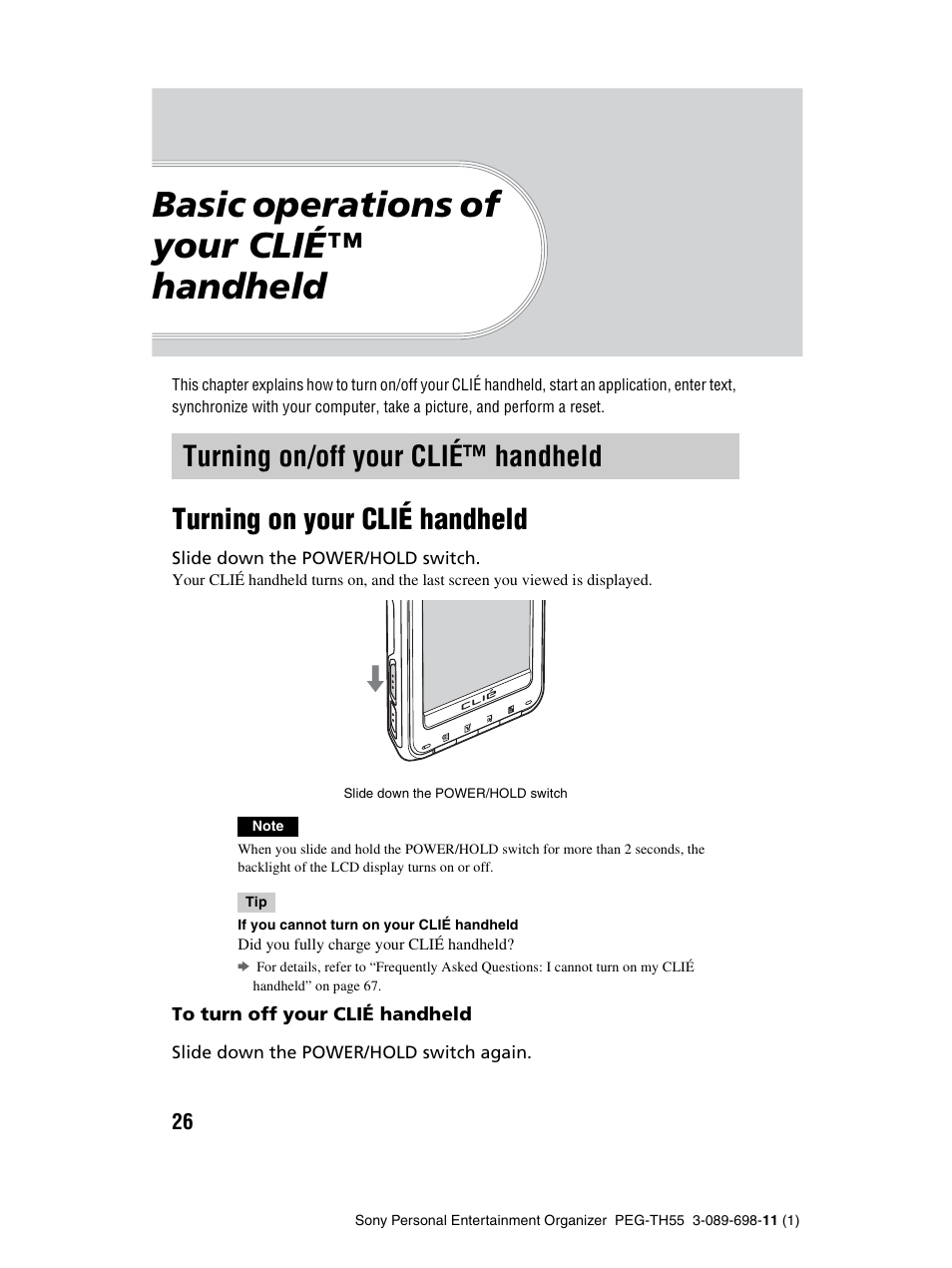 Basic operations of your clié™ handheld, Turning on/off your clié™ handheld, Turning on your clié handheld | Turning on/off, Your clié™ handheld | Sony PEG-TH55 User Manual | Page 26 / 104