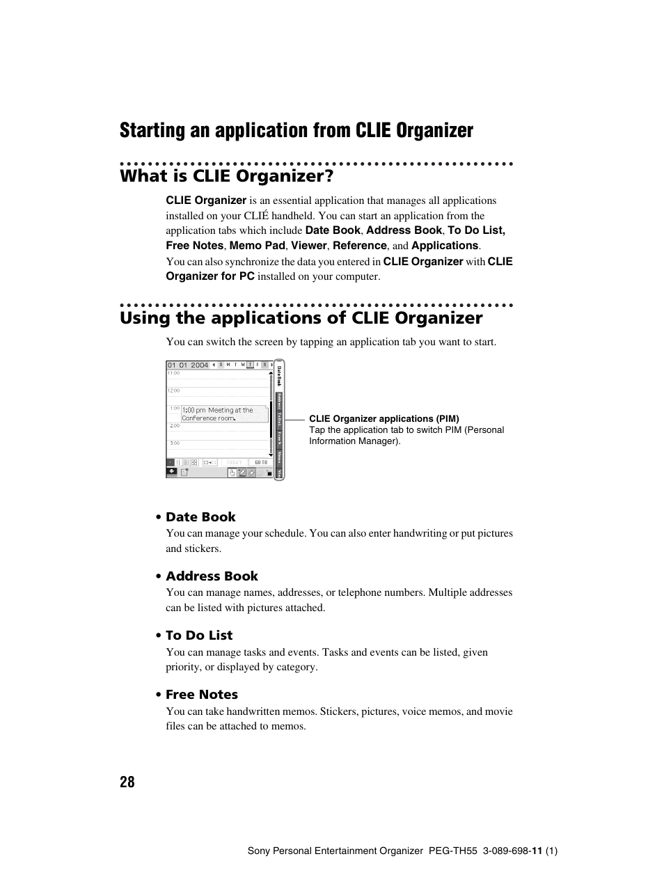 Starting an application from clie organizer, What is clie organizer, Using the applications of clie organizer | Starting an application from, Clie organizer | Sony PEG-TH55 User Manual | Page 28 / 104