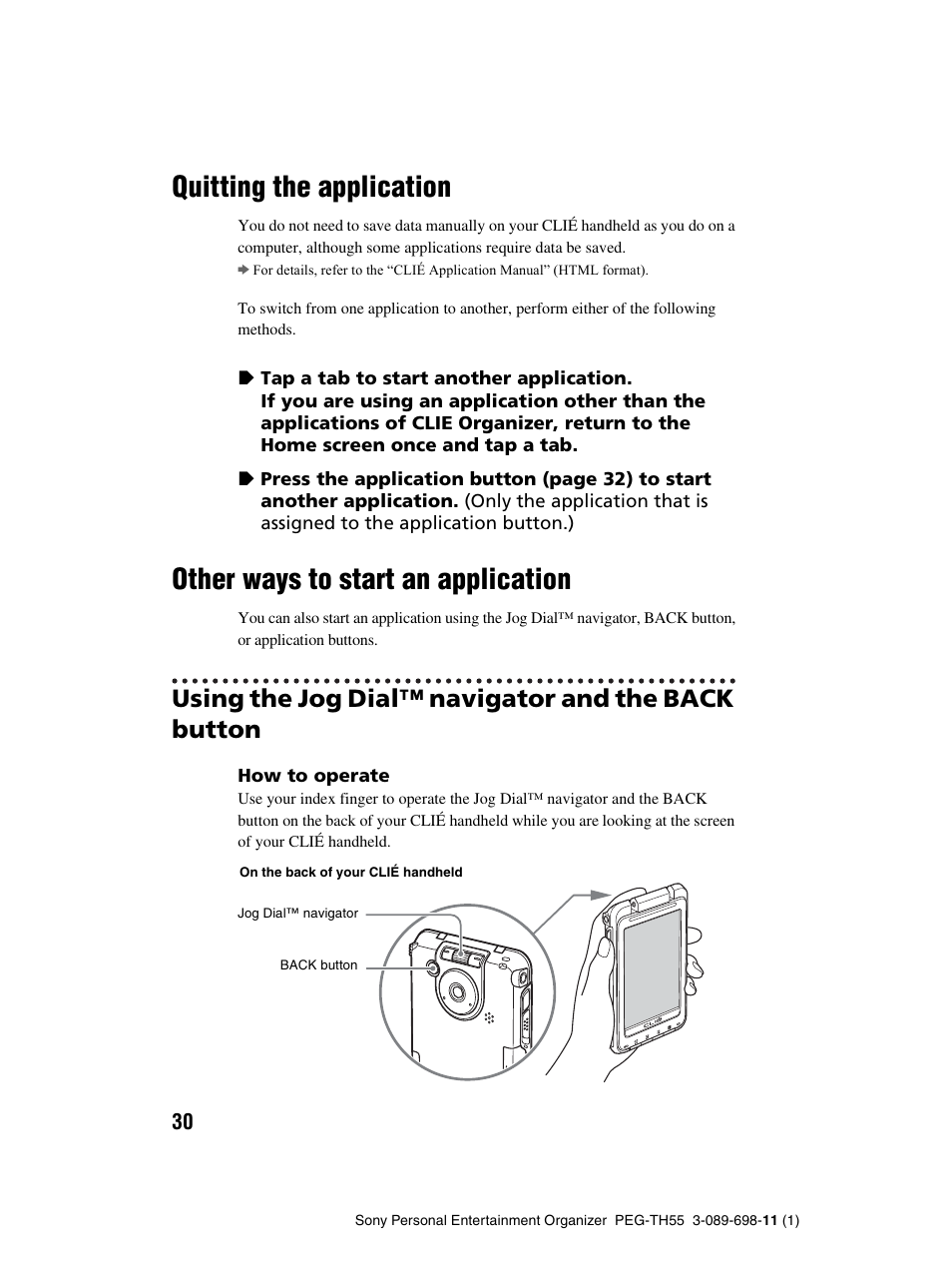 Quitting the application, Other ways to start an application, Using the jog dial™ navigator and the back button | Sony PEG-TH55 User Manual | Page 30 / 104