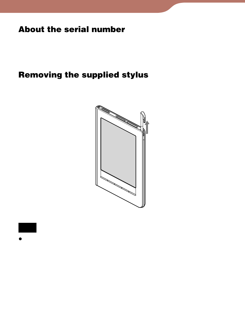 Screen, About the serial number, Removing the supplied stylus | Sony Reader 4-153-621-14(1) User Manual | Page 9 / 190