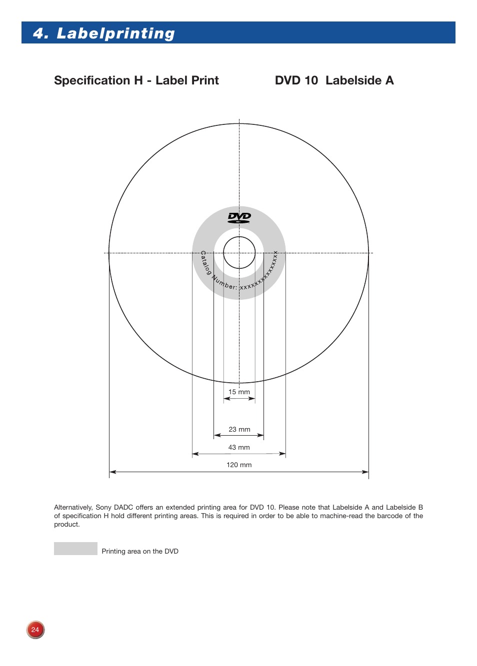 Labelprinting, Specification h - label print dvd 10 labelside a | Sony DVD Rom/DVD Video User Manual | Page 24 / 54