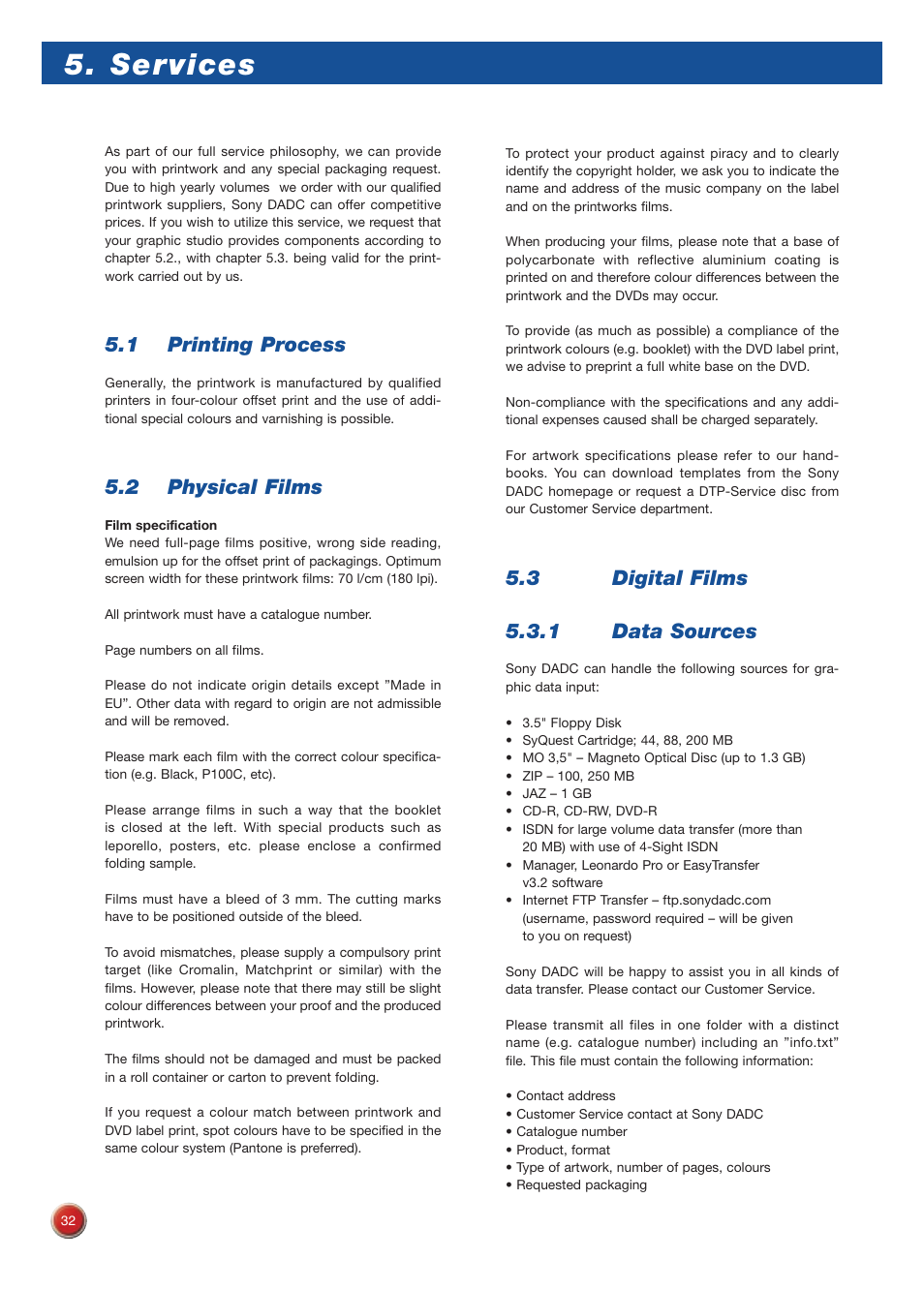 Services, 1 printing process, 2 physical films | 3 digital films 5.3.1 data sources | Sony DVD Rom/DVD Video User Manual | Page 32 / 54