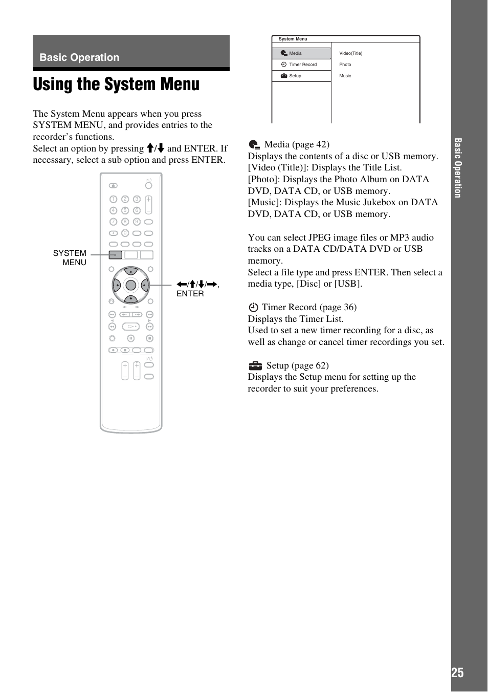 Basic operation, Using the system menu, Nu (25) | Sony RDR-GX257 User Manual | Page 25 / 84