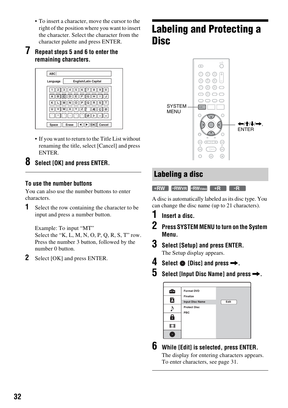 Labeling and protecting a disc, Labeling a disc, Insert a disc | Press system menu to turn on the system menu, Select [setup] and press enter, Select [disc] and press, Select [input disc name] and press, While [edit] is selected, press enter, Select [ok] and press enter, The setup display appears | Sony RDR-GX257 User Manual | Page 32 / 84