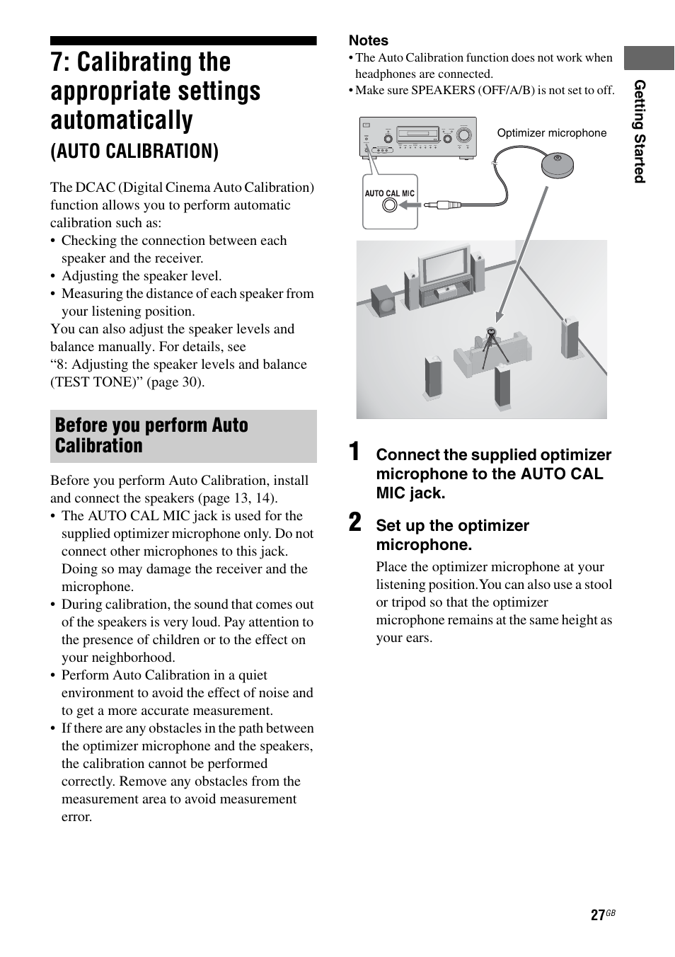 Calibrating the appropriate settings, Automatically, Auto calibration) | Calibrating the appropriate settings automatically, Before you perform auto calibration, Set up the optimizer microphone | Sony MULTI CHANNEL AV RECEIVER STR-DG710 User Manual | Page 27 / 80