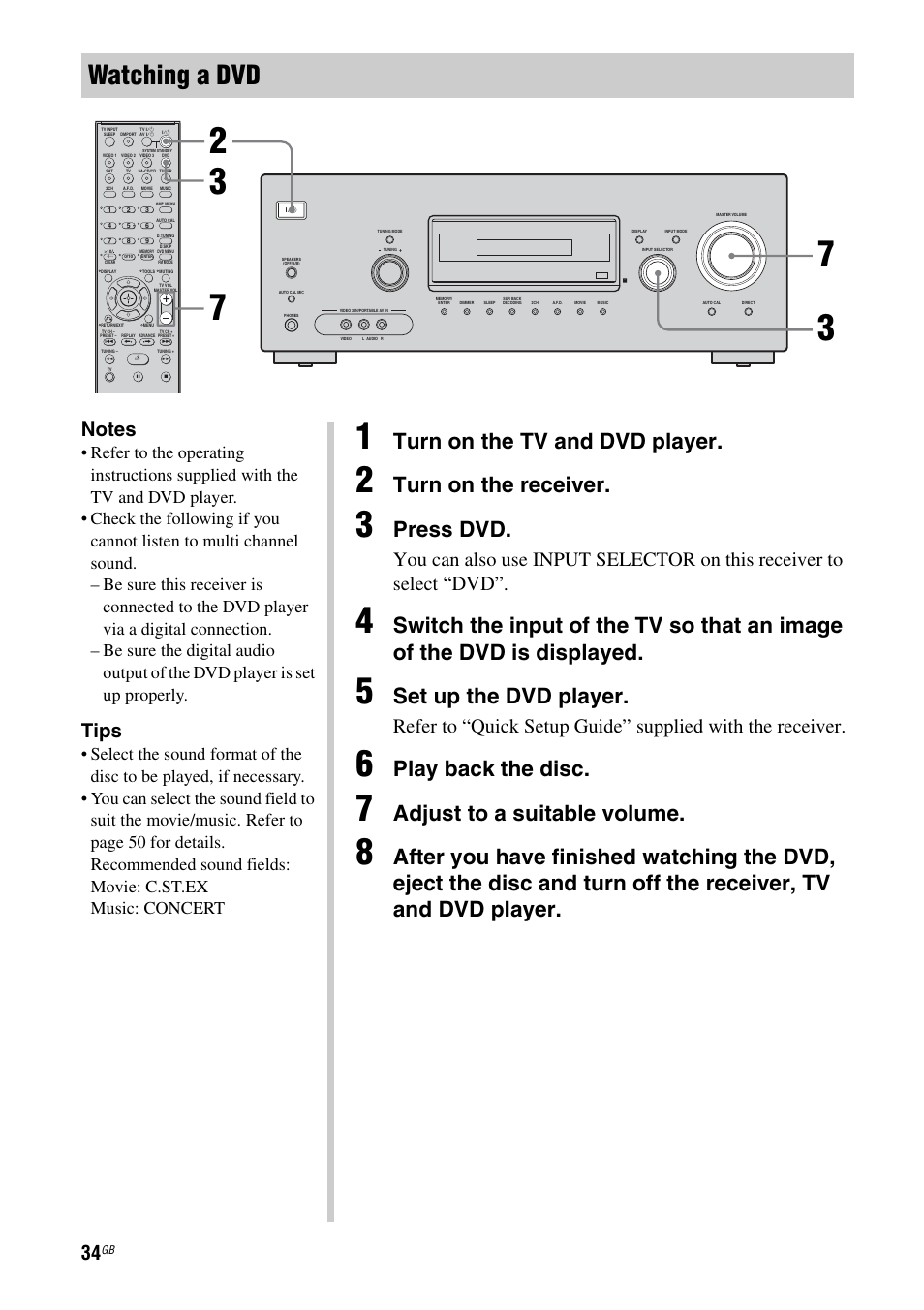 Watching a dvd, Turn on the tv and dvd player, Turn on the receiver | Press dvd, Set up the dvd player, Play back the disc, Adjust to a suitable volume, Tips | Sony MULTI CHANNEL AV RECEIVER STR-DG710 User Manual | Page 34 / 80