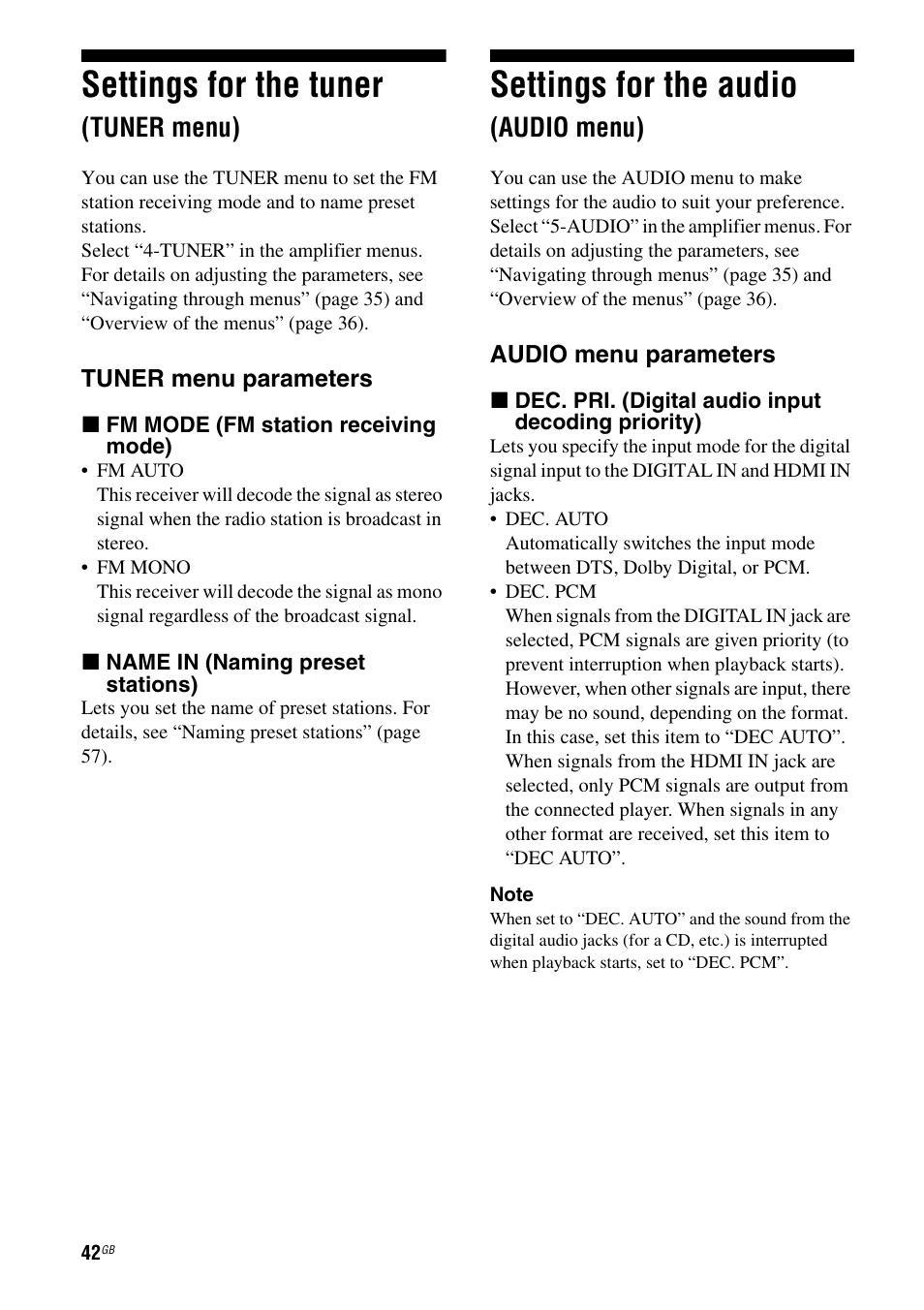 Settings for the tuner (tuner menu), Settings for the audio (audio menu), Settings for the tuner | Settings for the audio, Tuner menu), Audio menu) | Sony MULTI CHANNEL AV RECEIVER STR-DG710 User Manual | Page 42 / 80