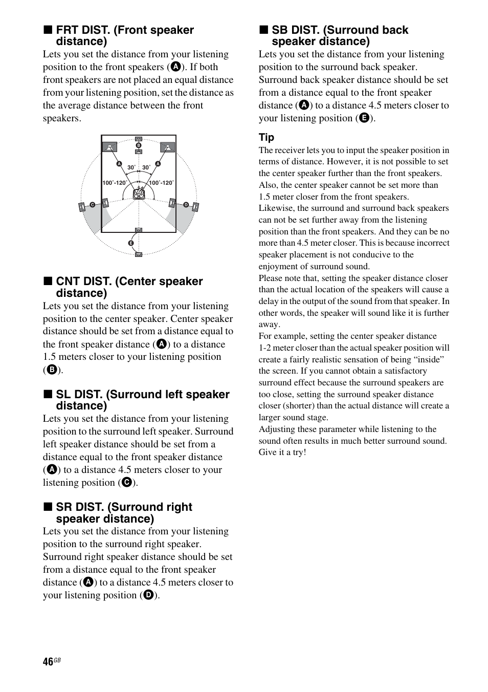 X frt dist. (front speaker distance), X cnt dist. (center speaker distance), X sl dist. (surround left speaker distance) | X sr dist. (surround right speaker distance), X sb dist. (surround back speaker distance) | Sony MULTI CHANNEL AV RECEIVER STR-DG710 User Manual | Page 46 / 80