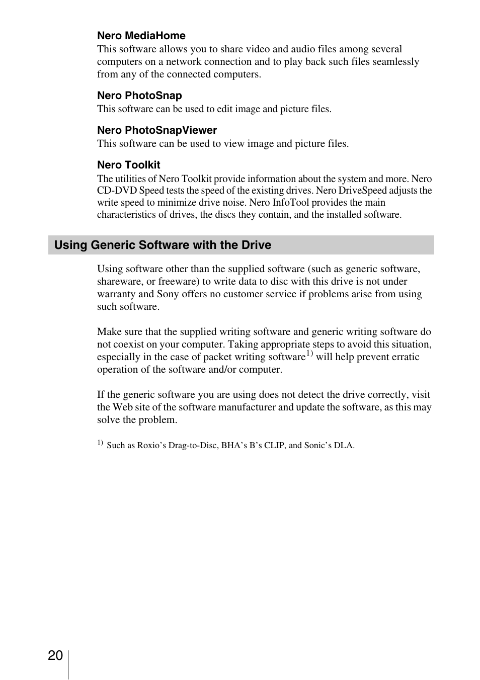 Using generic software with the drive | Sony DRU-820A User Manual | Page 20 / 36
