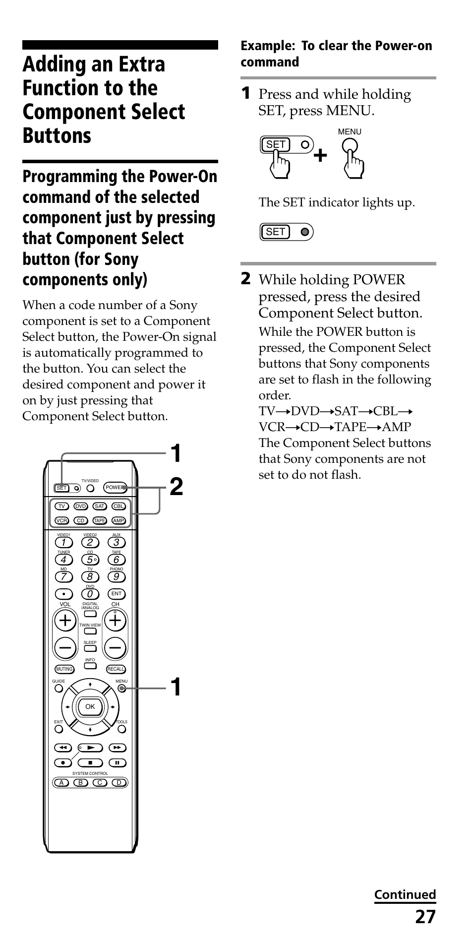 Press and while holding set, press menu, Example: to clear the power-on command, The set indicator lights up | Sony RM-VL600 User Manual | Page 27 / 52