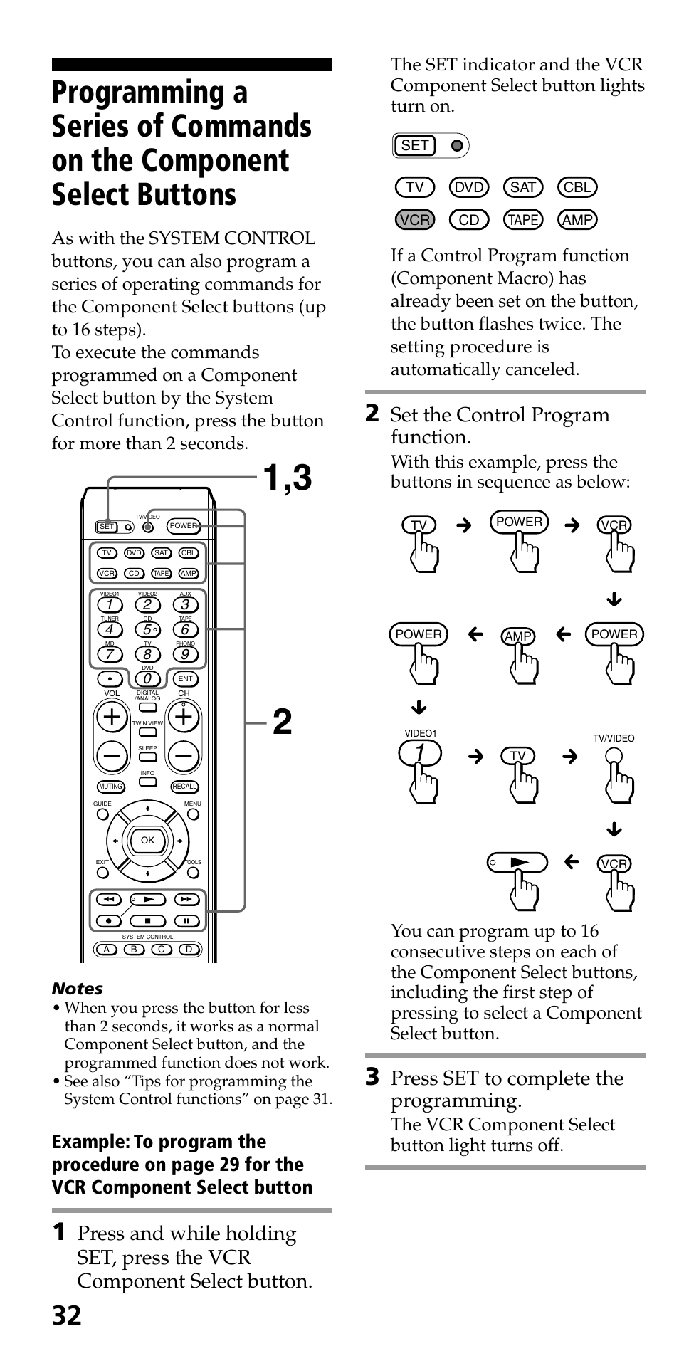 Buttons, Set the control program function, Press set to complete the programming | The vcr component select button light turns off | Sony RM-VL600 User Manual | Page 32 / 52