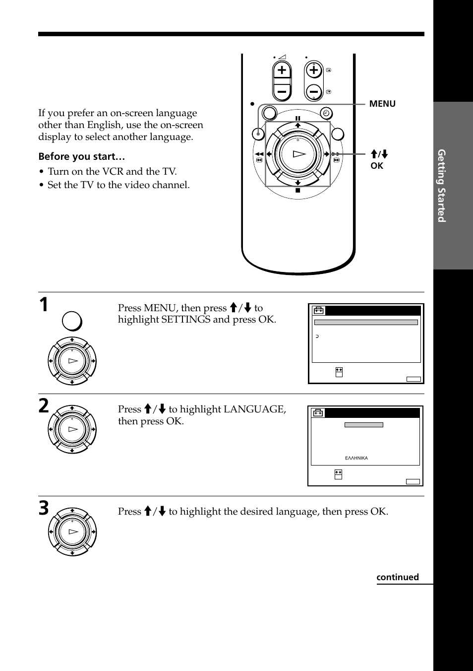 Selecting a language, Getting started, Press >/. to highlight language, then press ok | Sony PAL NTSC 4.43 SLV-SE80UX User Manual | Page 17 / 80