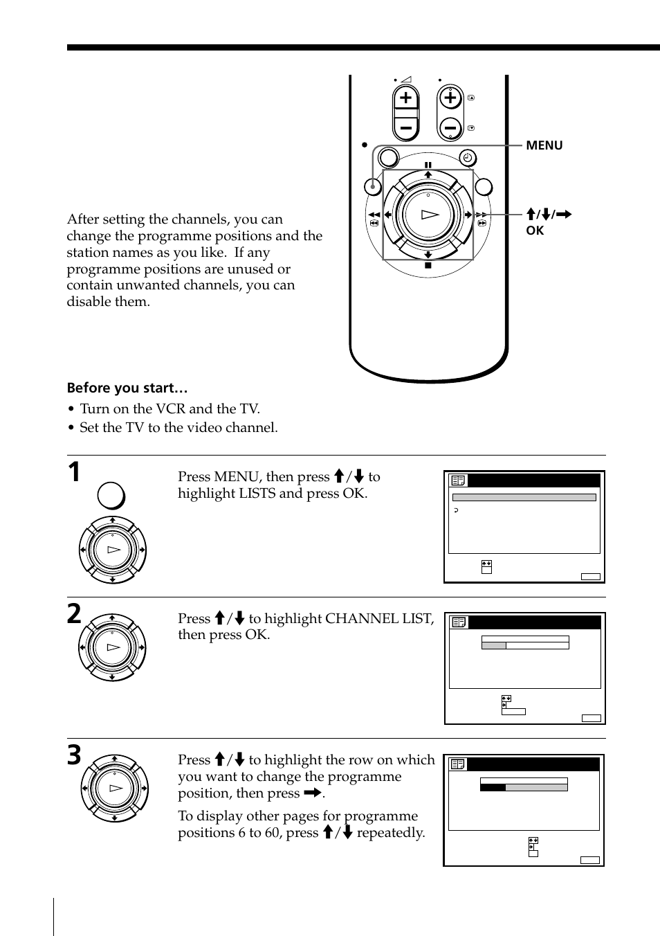 Changing/ disabling programme positions, Changing programme positions, Press >/. to highlight channel list, then press ok | Getting started, Ok menu | Sony PAL NTSC 4.43 SLV-SE80UX User Manual | Page 22 / 80