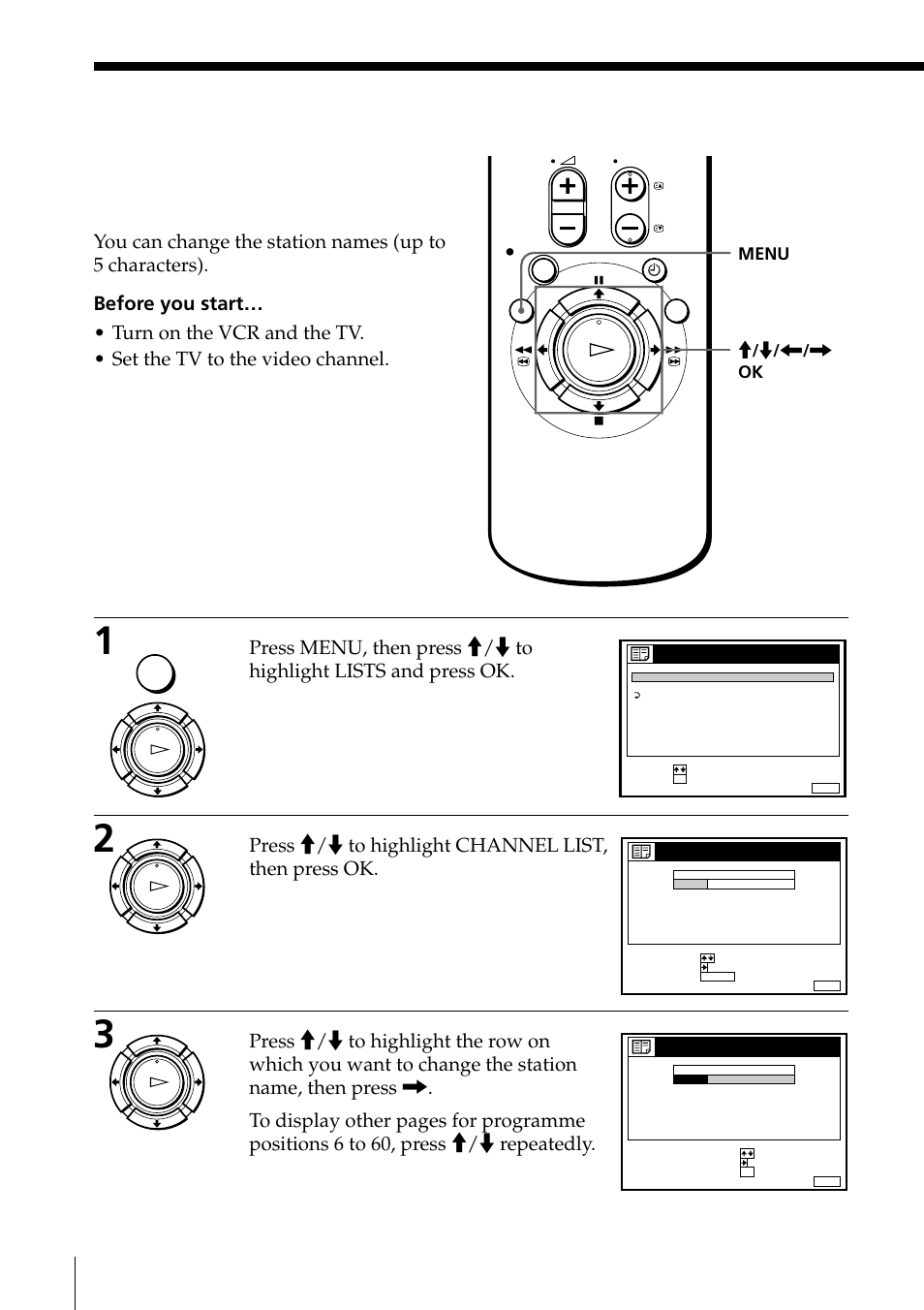 Changing the station names, Press >/. to highlight channel list, then press ok, Getting started | Ok menu | Sony PAL NTSC 4.43 SLV-SE80UX User Manual | Page 24 / 80