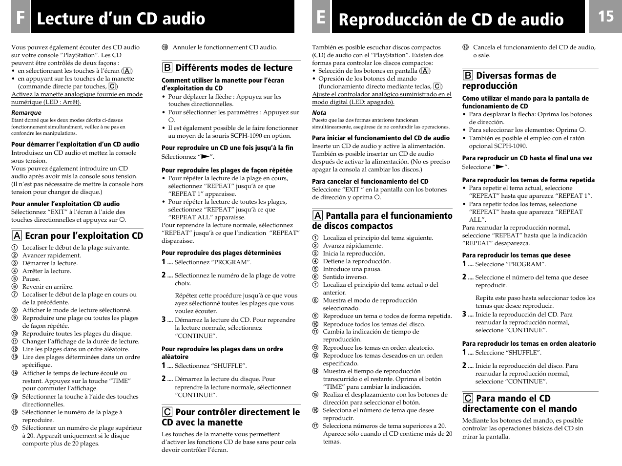 Lecture d’un cd audio reproducción de cd de audio, B diversas formas de reproducción, C para mando el cd directamente con el mando | A ecran pour l’exploitation cd, B différents modes de lecture, C pour contrôler directement le cd avec la manette | Sony PlayStation User Manual | Page 15 / 24