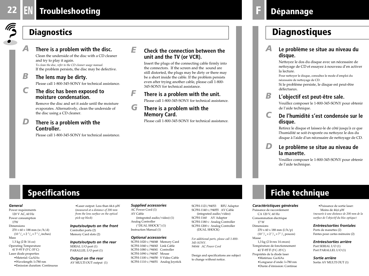 Diagnostiques, Specifications, Troubleshooting diagnostics a | Dépannage, Fiche technique, There is a problem with the disc, The lens may be dirty, The disc has been exposed to moisture condensation, There is a problem with the controller, There is a problem with the unit | Sony PlayStation User Manual | Page 22 / 24