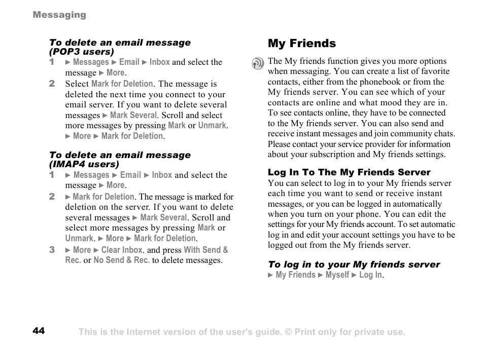 My friends | Sony K500 User Manual | Page 44 / 93
