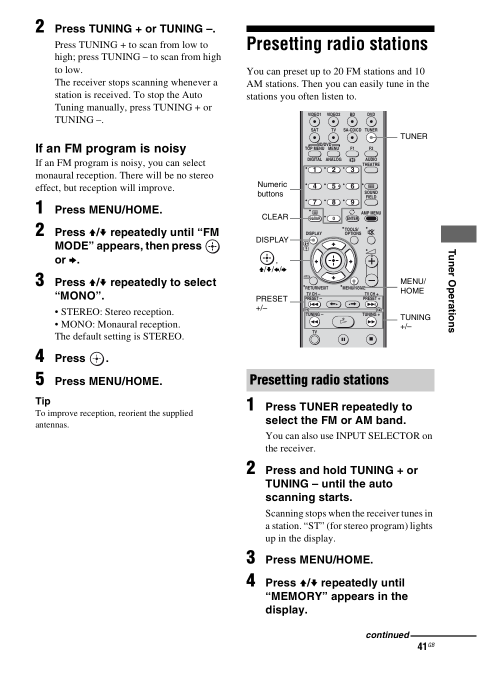 Presetting radio stations, If an fm program is noisy, Press tuning + or tuning | Press menu/home, Press v / v repeatedly to select “mono, Press, Press tuner repeatedly to select the fm or am band | Sony HT-SS100 User Manual | Page 41 / 64