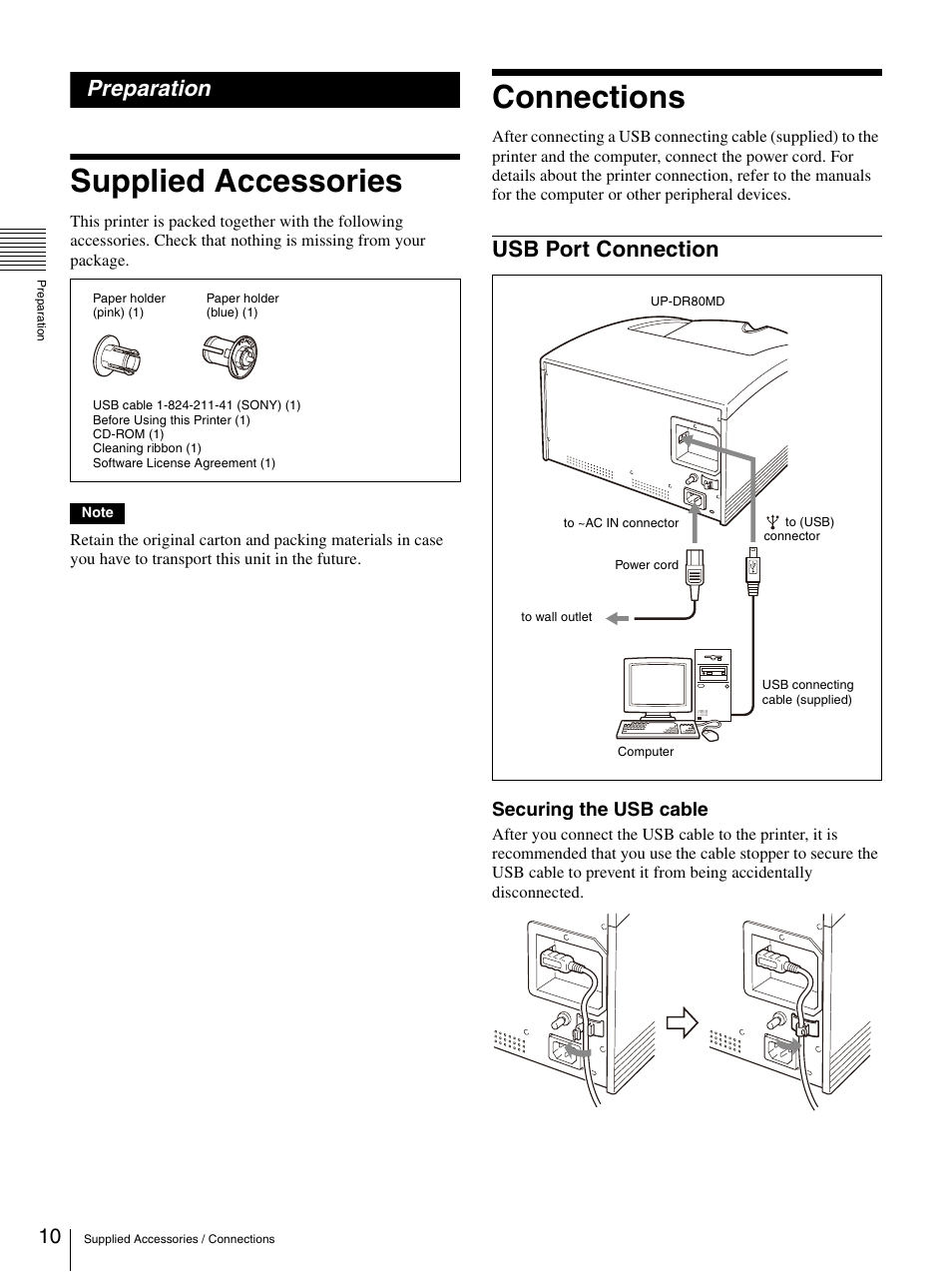 Preparation, Supplied accessories, Connections | Usb port connection, Supplied accessories connections, Securing the usb cable | Sony UP-DR80MD User Manual | Page 10 / 25