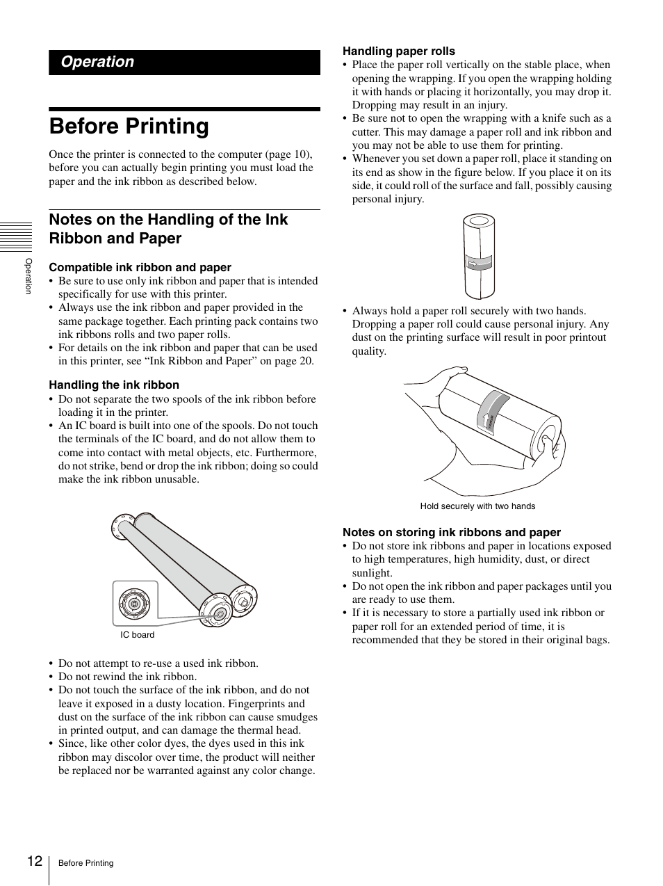 Operation, Before printing, Notes on the handling of the ink ribbon and paper | Notes on the handling of the ink ribbon and, Paper | Sony UP-DR80MD User Manual | Page 12 / 25