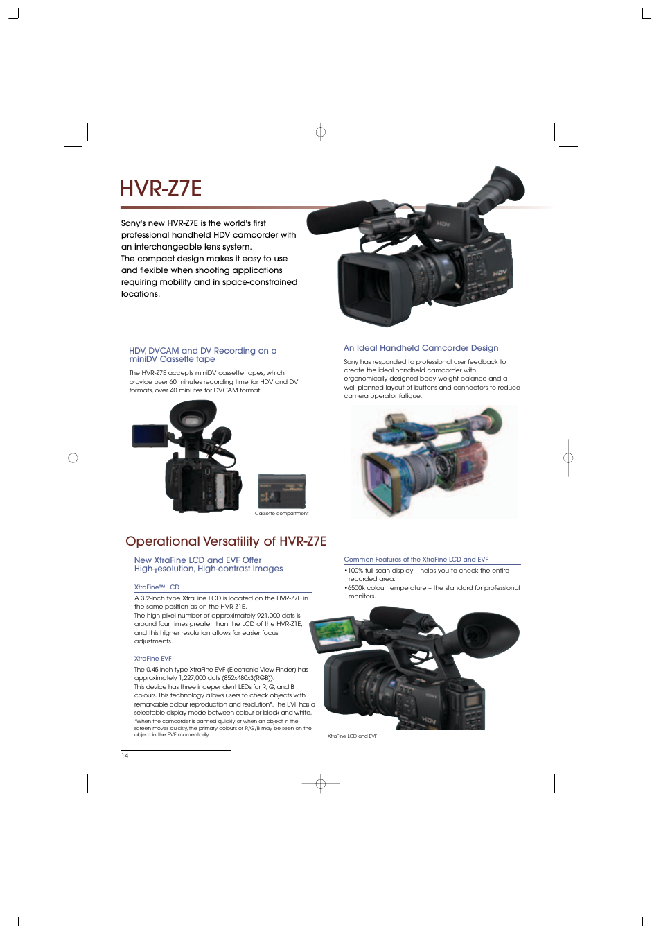 Hvr-z7e, Operational versatility of hvr-z7e | Sony HVR-S270E User Manual | Page 14 / 20