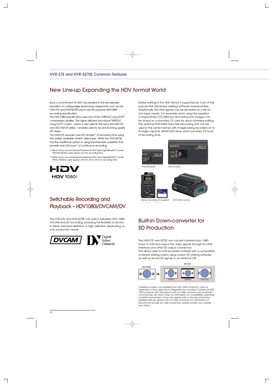 Hvr-z7e and hvr-s270e common features | Sony HVR-S270E User Manual | Page 4 / 20