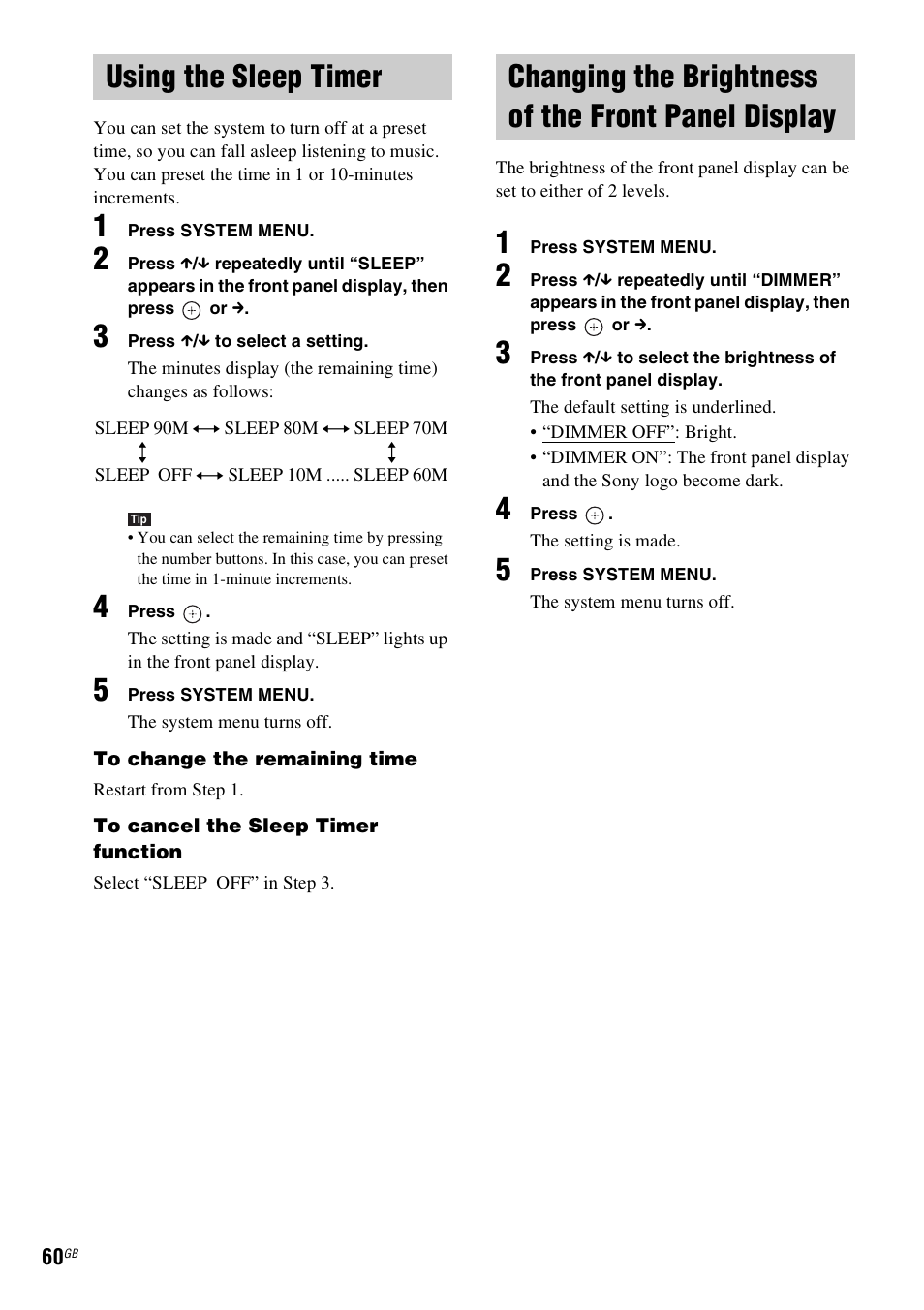 Using the sleep timer, Changing the brightness of the front panel display, Panel display | Sony DAV-HDX265 User Manual | Page 60 / 104