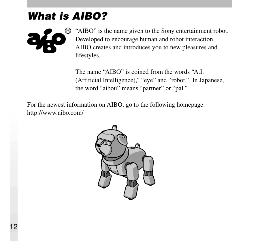 What is aibo | Sony AIBO ERS-31L User Manual | Page 12 / 64