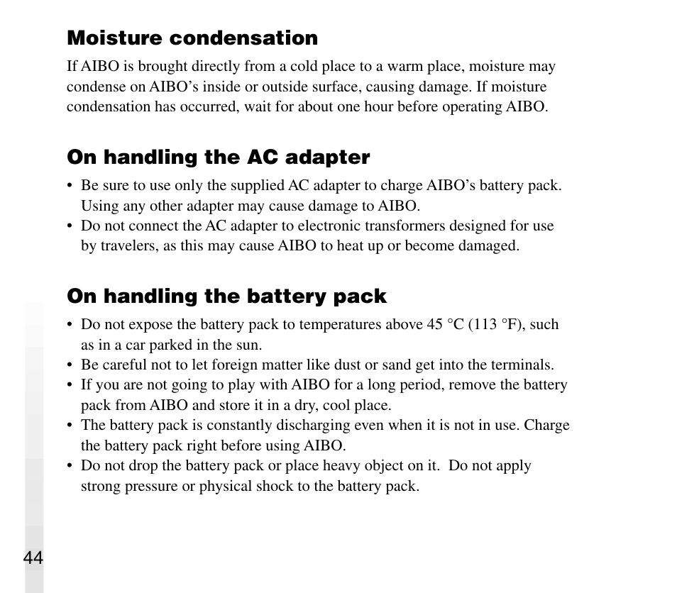 Moisture condensation, On handling the ac adapter, On handling the battery pack | Sony AIBO ERS-31L User Manual | Page 44 / 64