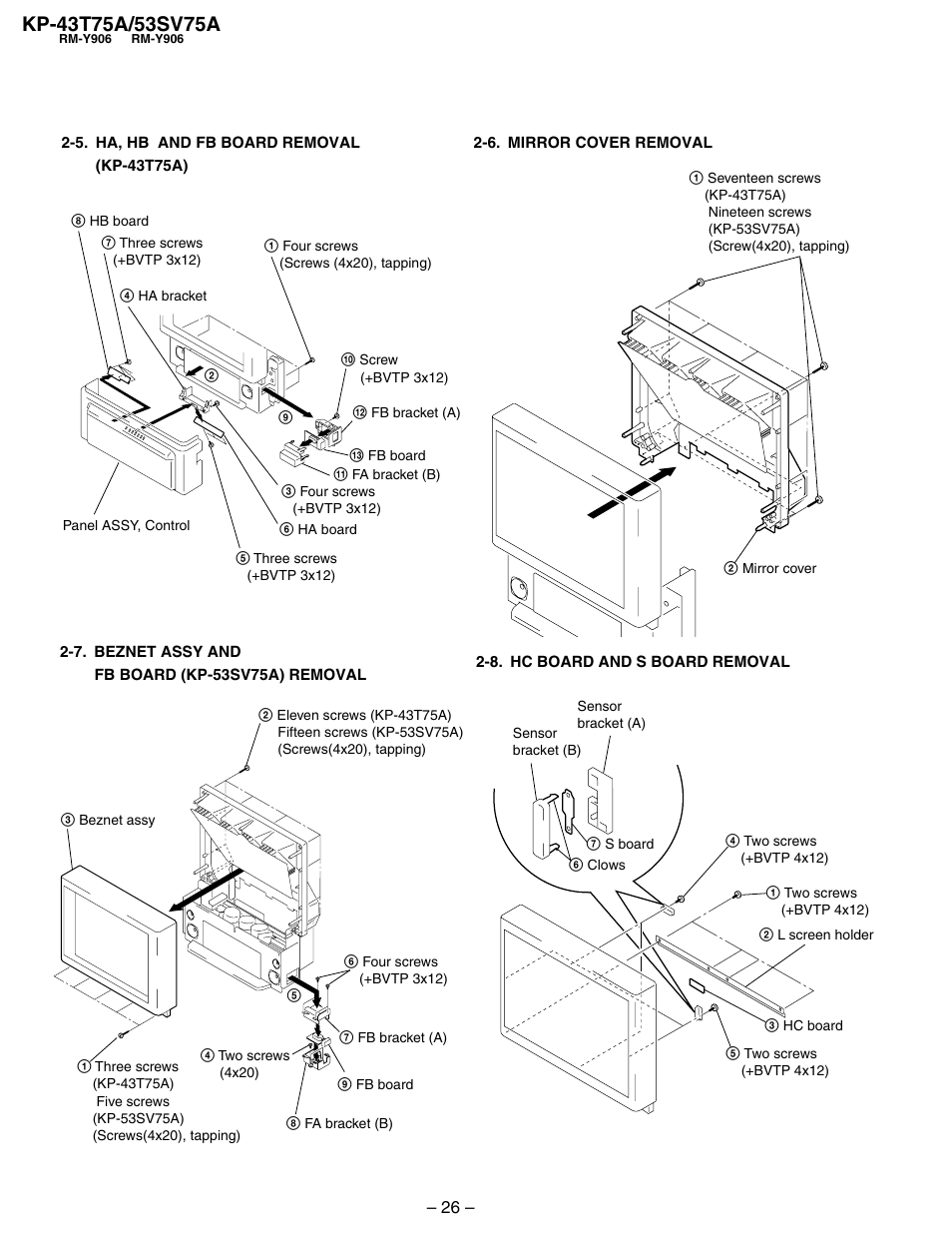 5. ha, hb and fb board removal (kp-43t75a), 6. mirror cover removal, 7. beznet assy and fb board (kp-53sv75a) removal | 8. hc board and s board removal | Sony KP-53SV75A User Manual | Page 26 / 92