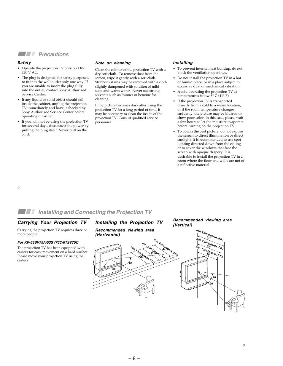 Precautions, Installing and connecting the projection tv, Carrying your projection tv | Installing the projection tv | Sony KP-53SV75A User Manual | Page 8 / 92