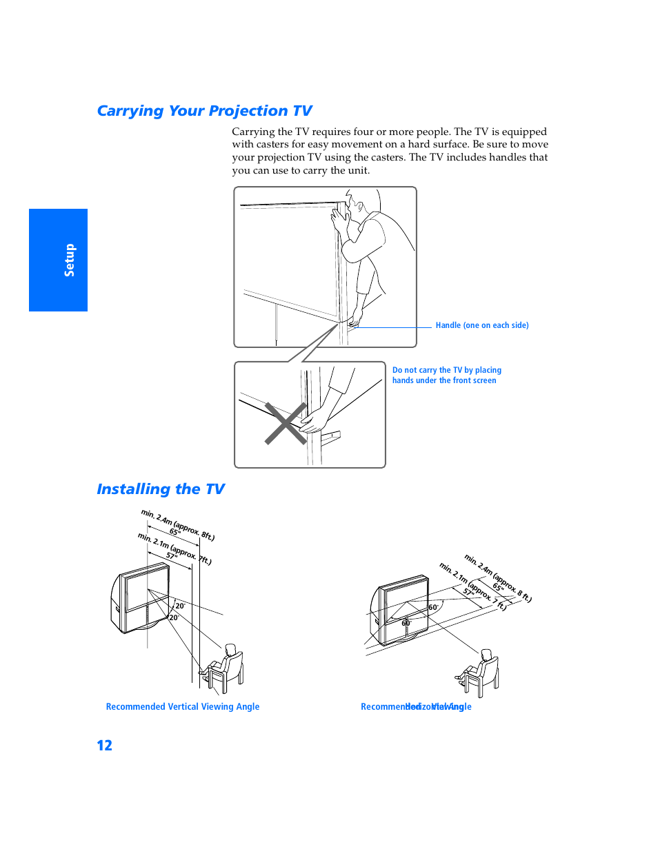 Carrying your projection tv, Installing the tv, Carrying your projection tv installing the tv | Sony KP 57WV700  EN User Manual | Page 13 / 101