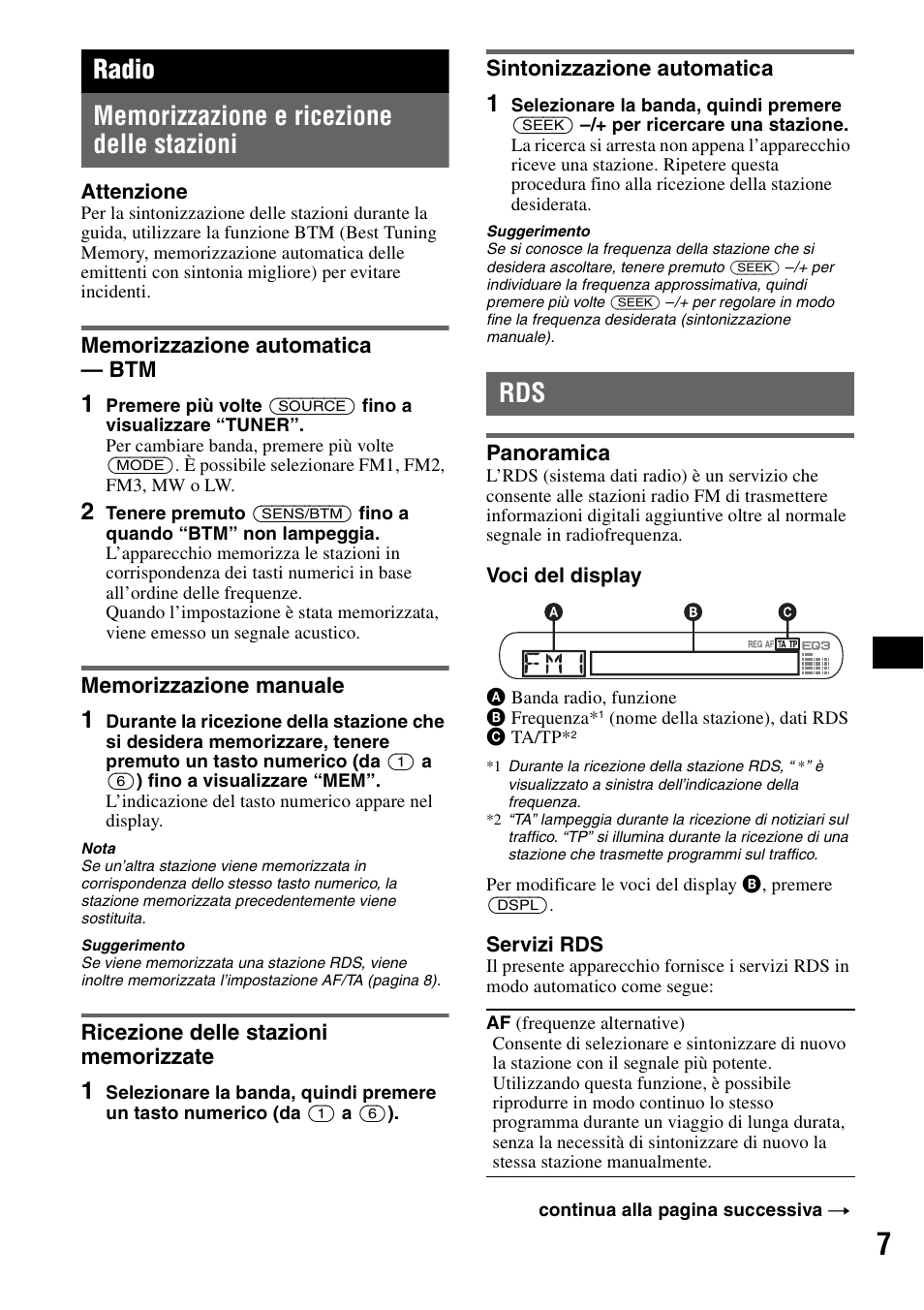 Radio, Memorizzazione e ricezione delle stazioni, Memorizzazione automatica - btm | Memorizzazione manuale, Ricezione delle stazioni memorizzate, Sintonizzazione automatica, Panoramica, Memorizzazione automatica | Sony CDX-GT200S User Manual | Page 59 / 92
