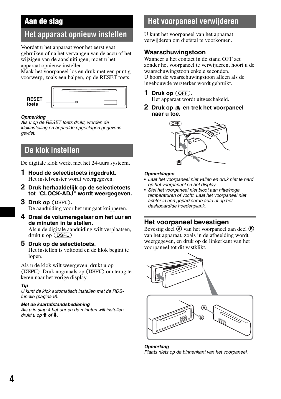Aan de slag, Het apparaat opnieuw instellen, De klok instellen | Het voorpaneel verwijderen, Het voorpaneel bevestigen, Aan de slag het apparaat opnieuw instellen | Sony CDX-GT200S User Manual | Page 74 / 92