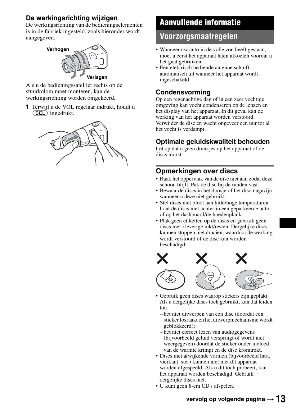 Aanvullende informatie, Voorzorgsmaatregelen, Opmerkingen over discs | Aanvullende informatie voorzorgsmaatregelen | Sony CDX-GT200S User Manual | Page 83 / 92