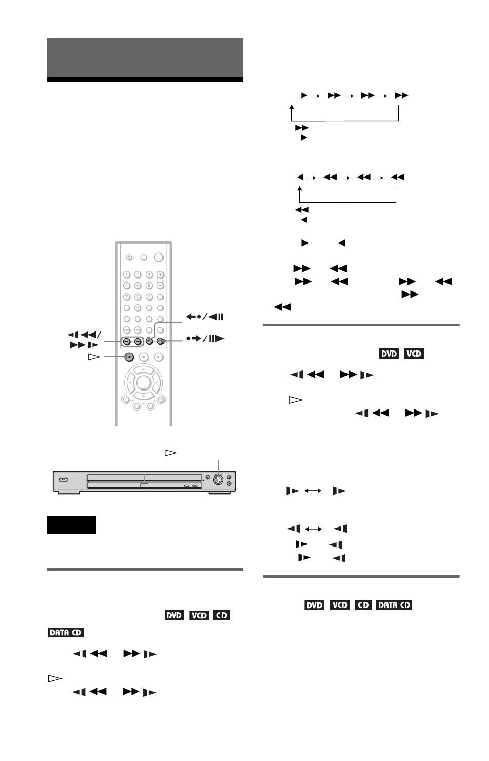 Searching for a scene, Searching for a particular point on a disc, Search, scan, slow-motion play, freeze frame) | Watching frame by frame (slow-motion play), Using the playback dial on the player | Sony DVP-NS425P User Manual | Page 36 / 68