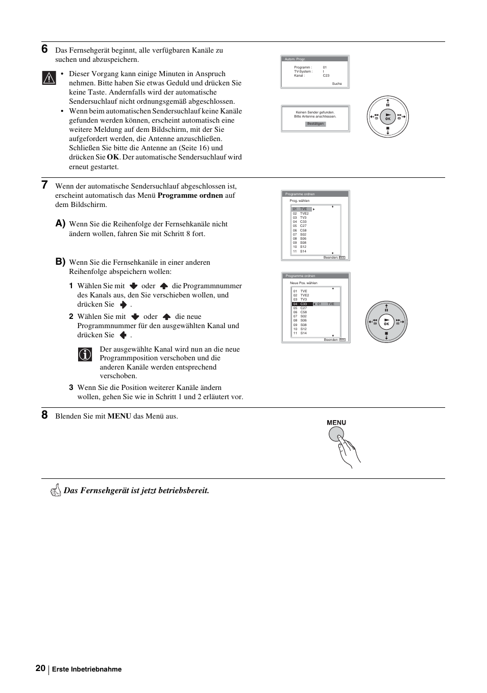 Das fernsehgerät ist jetzt betriebsbereit, Blenden sie mit menu das menü aus | Sony KE-P37M1 User Manual | Page 72 / 204