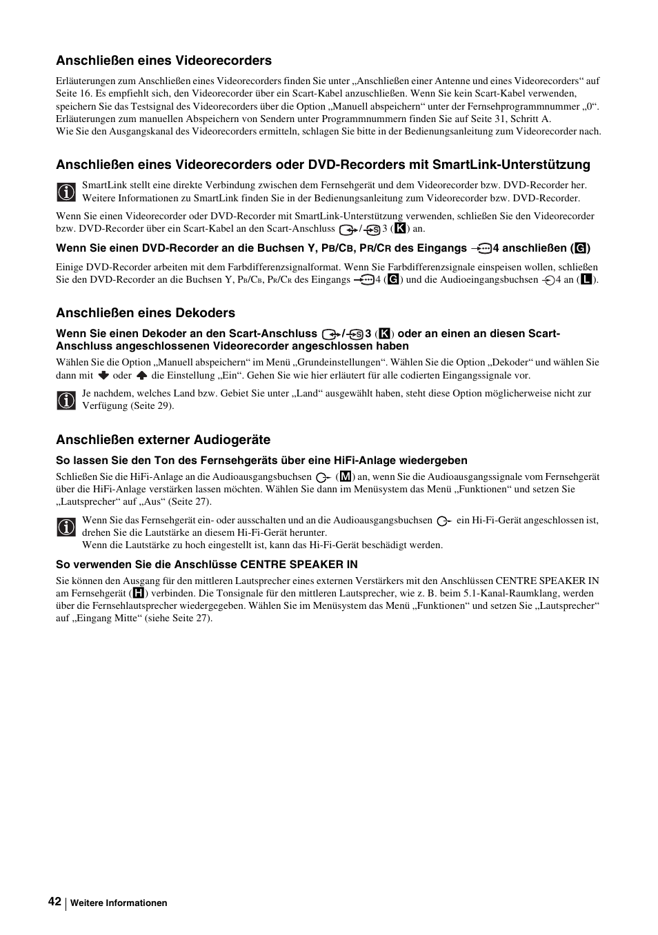 Anschließen eines videorecorders, Anschließen eines dekoders, Anschließen externer audiogeräte | Sony KE-P37M1 User Manual | Page 94 / 204