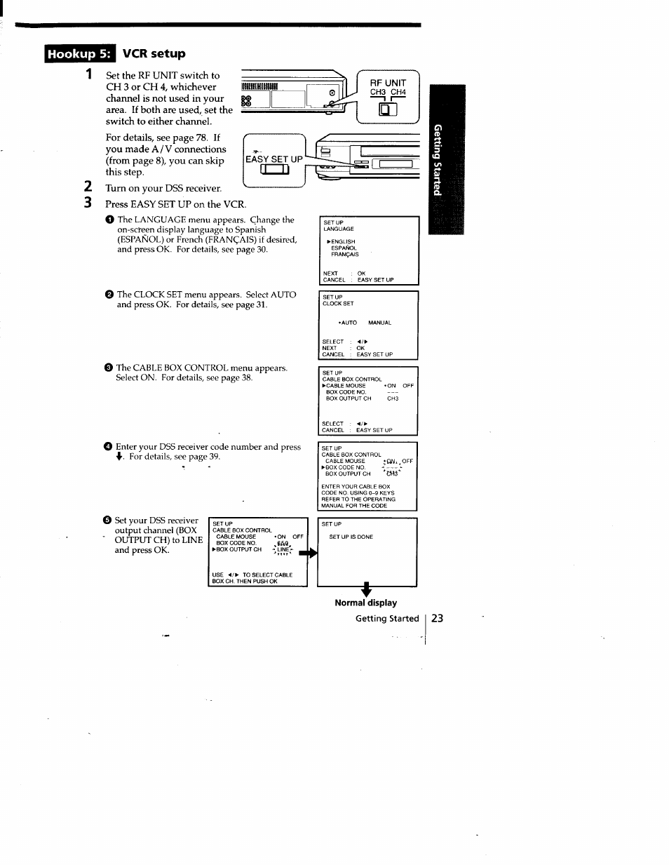 Hookup 5: vcr setup, Turn on your dss receiver, Press easy set up on the vcr | Sony SLV-778HF User Manual | Page 23 / 88