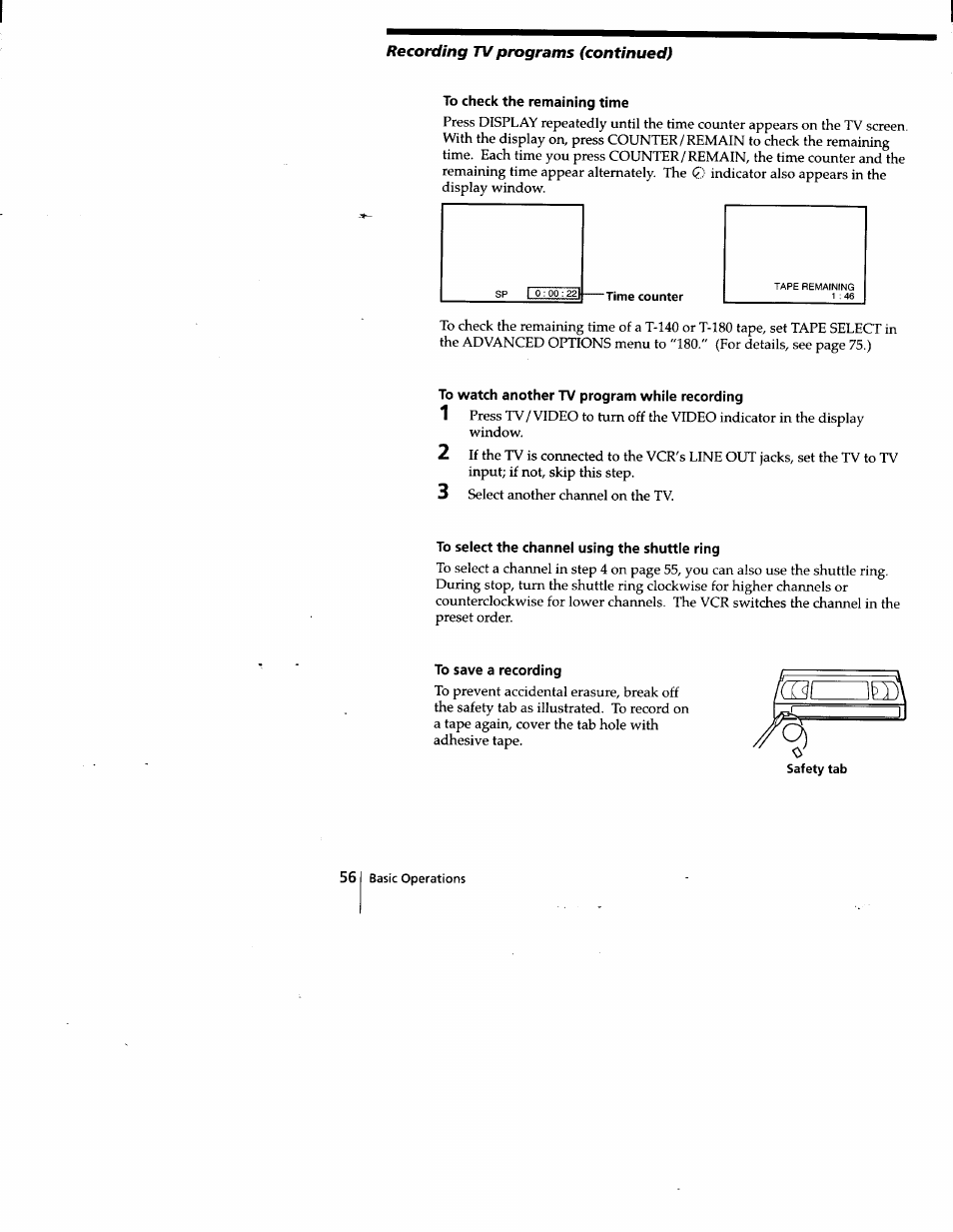 To check the remaining time, To watch another tv program while recording, To select the channel using the shuttle ring | To save a recording | Sony SLV-778HF User Manual | Page 56 / 88