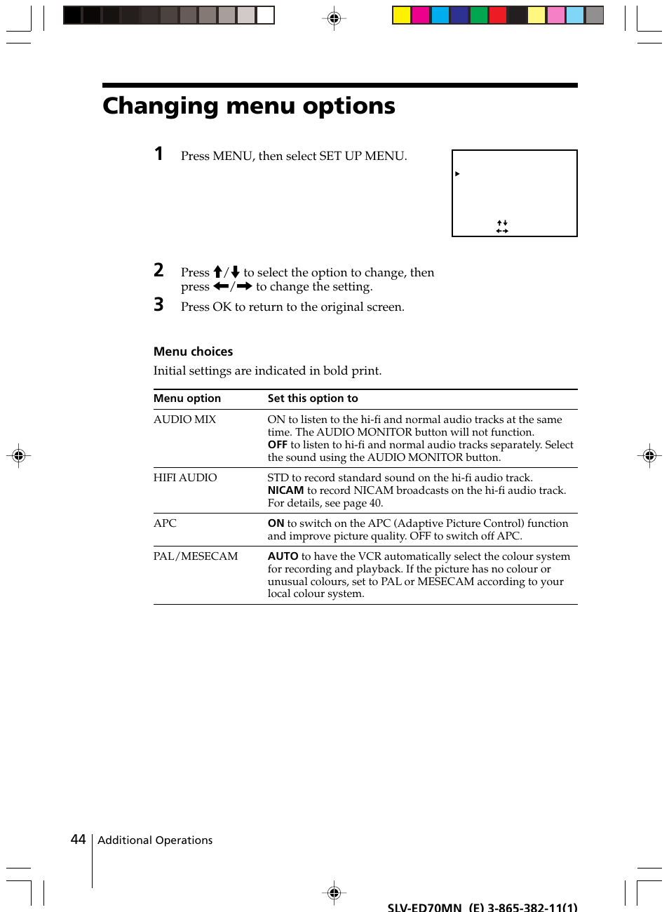 Changing menu options, Press menu, then select set up menu | Sony SLV-ED70MN User Manual | Page 44 / 55