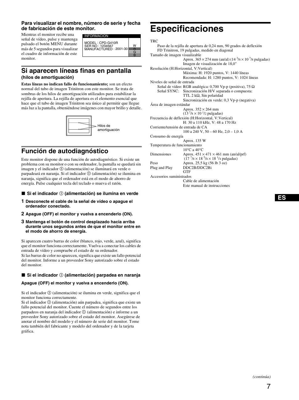 Especificaciones, Si aparecen líneas finas en pantalla, Función de autodiagnóstico | Sony CPD-G410R User Manual | Page 19 / 24