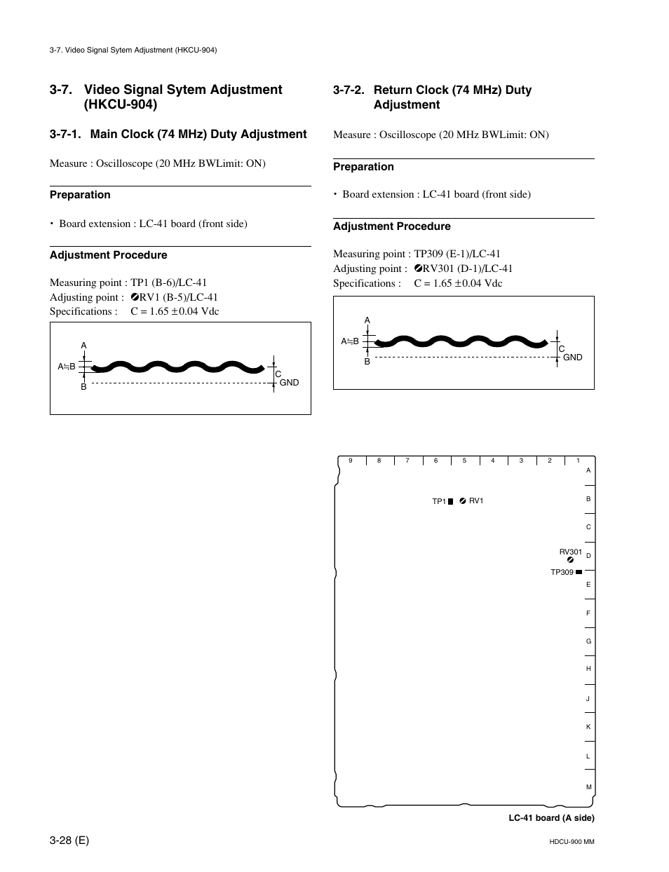 7. video signal system adjustment (hkcu-904), 7-1. main clock (74 mhz) duty adjustment, 7-2. return clock (74 mhz) duty adjustment | 7. video signal sytem adjustment (hkcu-904) | Sony HDCU-900 User Manual | Page 72 / 74