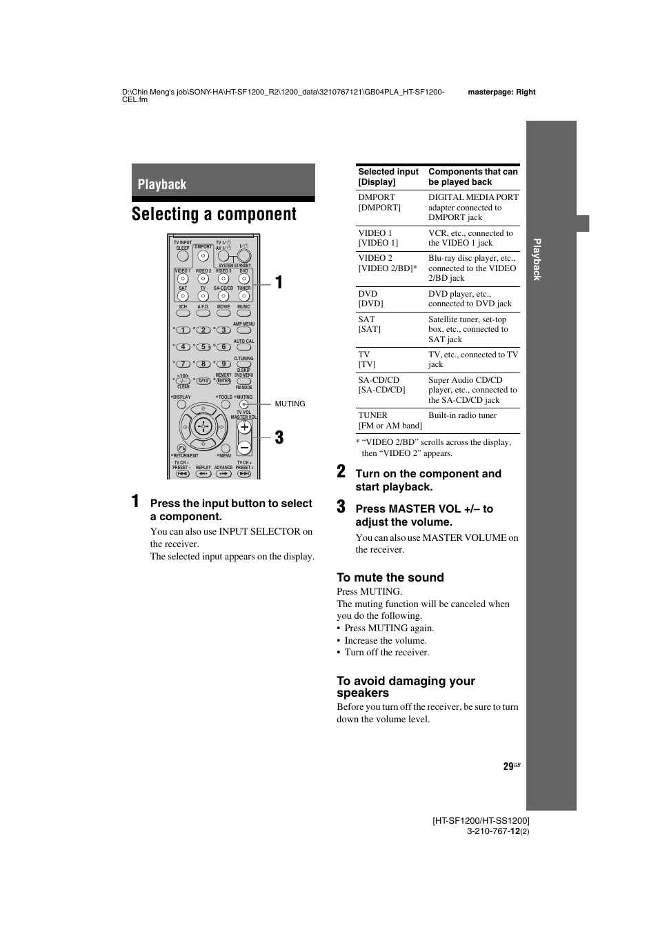 Playback, Selecting a component, Selecting a component 1 | Press the input button to select a component, Turn on the component and start playback, Press master vol +/– to adjust the volume | Sony HT-SF1200 User Manual | Page 29 / 68
