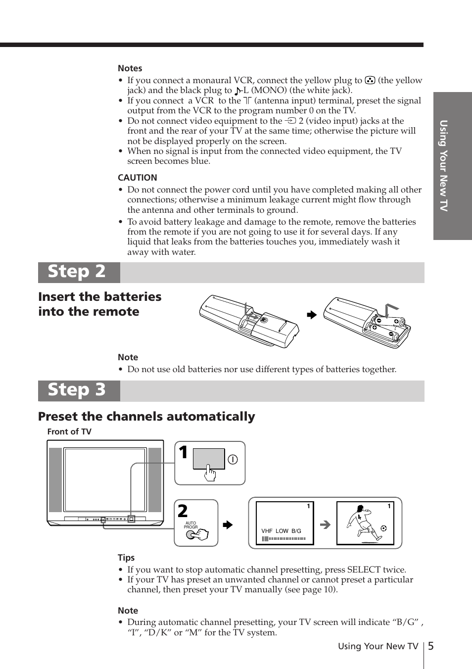 Step 3, Step 2, Preset the channels automatically | Insert the batteries into the remote | Sony WEGA KV-XJ29 User Manual | Page 5 / 26