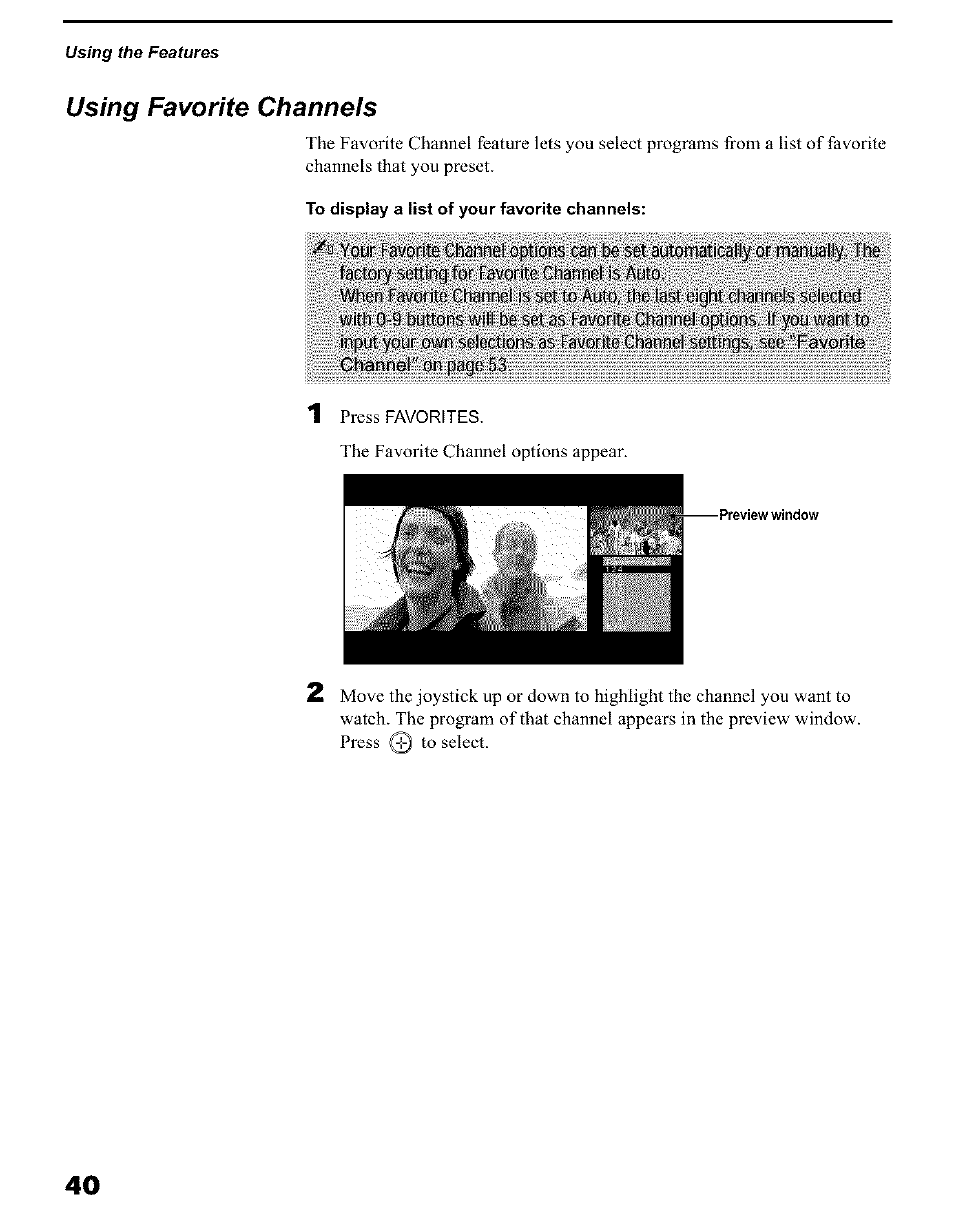 Using favorite channeis, To display a list of your favorite channels, Using favorite channels | Sony KP 51HW40 User Manual | Page 40 / 81
