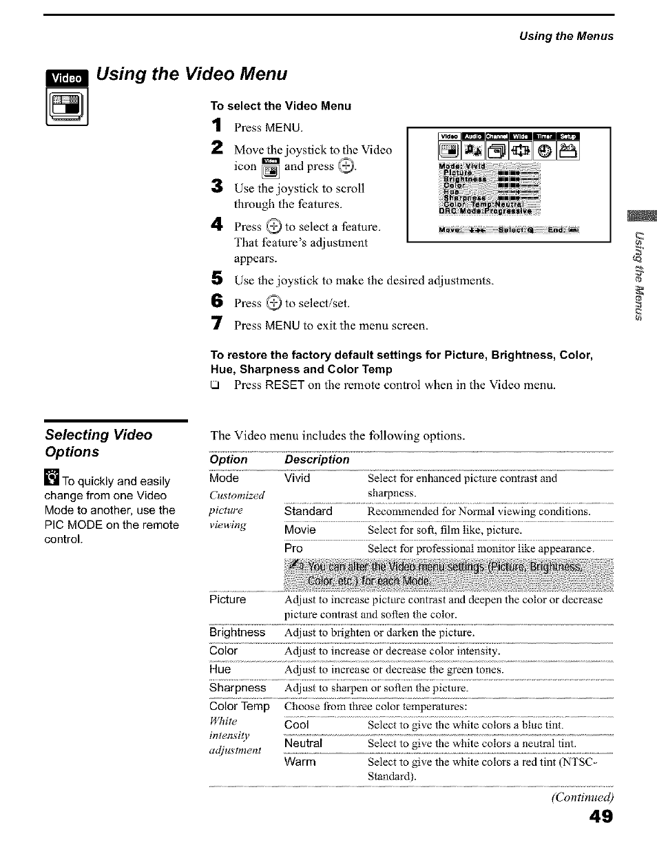 Using the video menu, To select the video menu, Using the w ide menu | Selecting video options, C o n tin u ed ) | Sony KP 51HW40 User Manual | Page 49 / 81