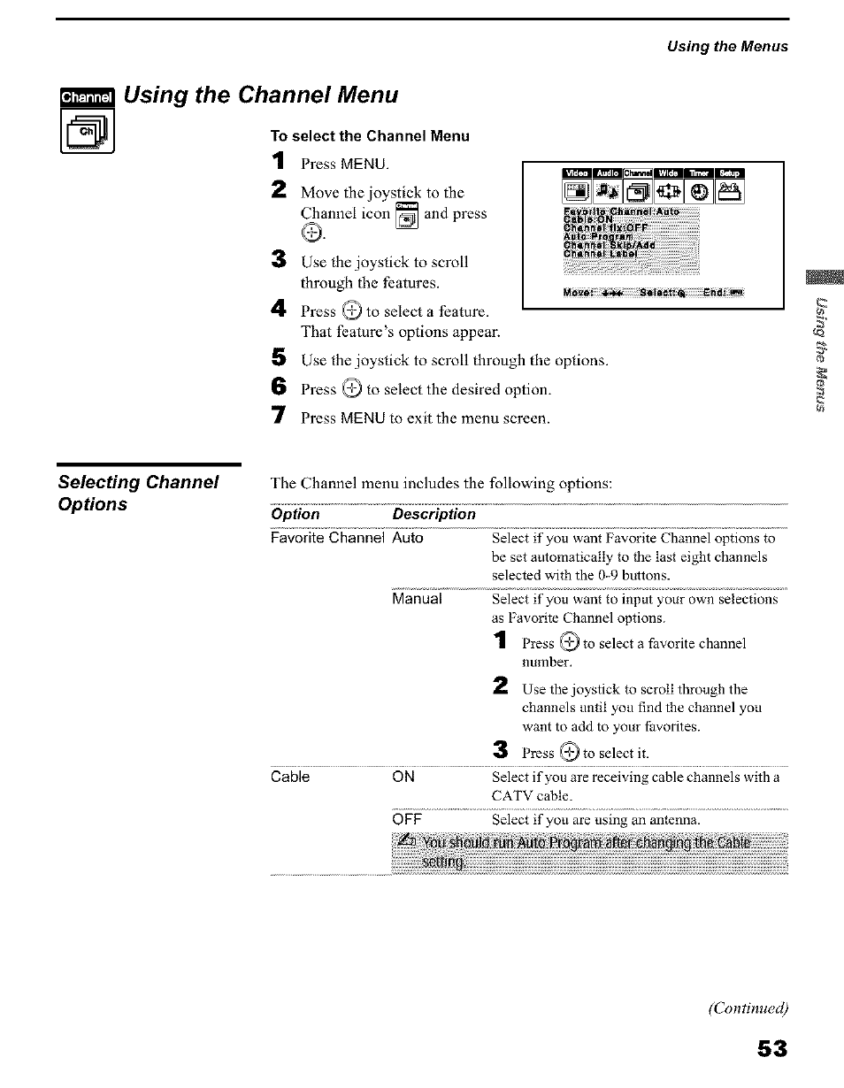 Channel, Using the channel menu, To select the channel menu | Selecting channel options | Sony KP 51HW40 User Manual | Page 53 / 81