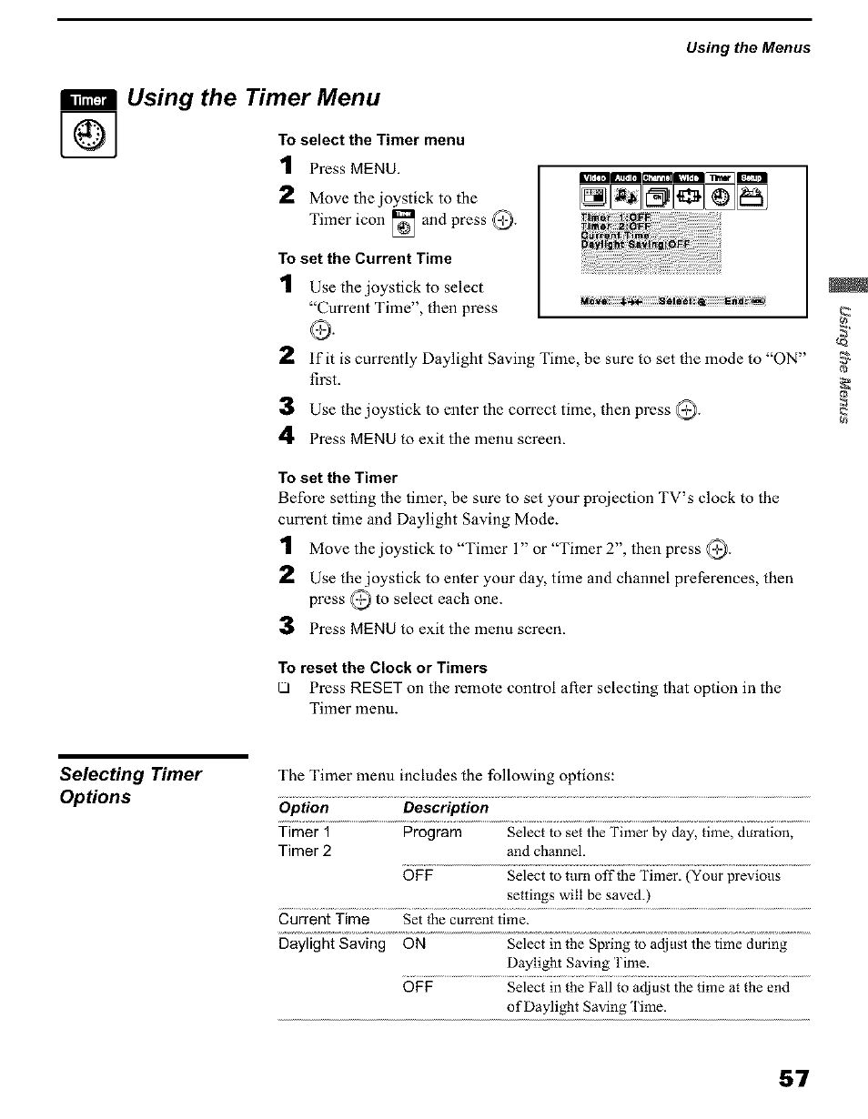 To select the timer menu, To set the current time, To set the timer | To reset the clock or timers, Using the timer menu | Sony KP 51HW40 User Manual | Page 57 / 81